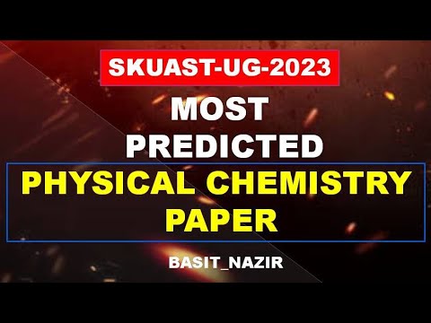 physical chemistry predicted paper |Basit nazir| chemistry most expected questions 🔥🔥🔥
