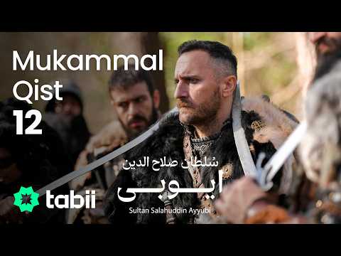 Sultan Salahuddin Ayyubi | Mukammal Qist 12 [URDU DUB]