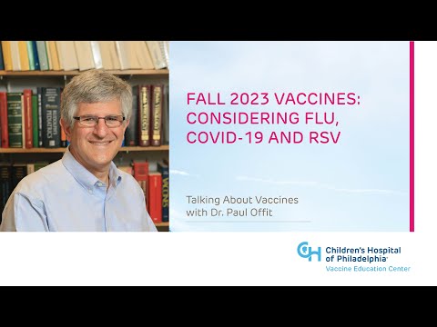 Fall 2023 Vaccines: Considering Flu, COVID-19 and RSV