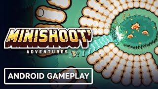 Minishoot Adventures — Official Mobile Launch Gameplay (Android)