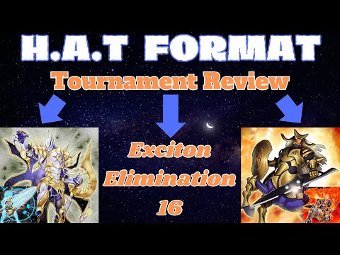 Exciton Elimination 16: HAT Format Tournament Review! | 1st & 2nd Place Deck Lists, Techs, & More!