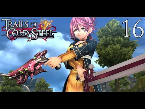 The Legend of Heroes: Trails of Cold Steel - Episode 16: Extreme Extra Credit