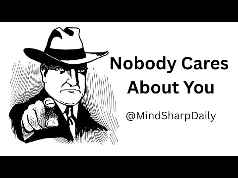 Nobody Cares About You !!!!!!!!!!!!!! Freedom From Everybody