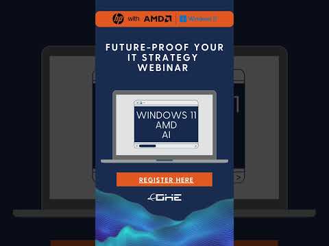 New Webinar: Future-Proofing Your IT Strategy: Windows 11, AI, and AMD