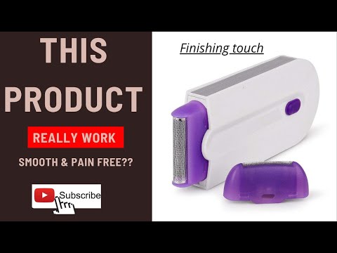 how To Use And Unboxing Of Finishing Touch Hair Remover For Women Pain Free Hair Remover Trimmer.