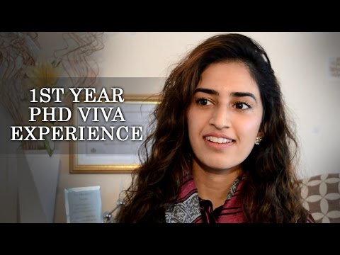 First Year PhD Viva Experience
