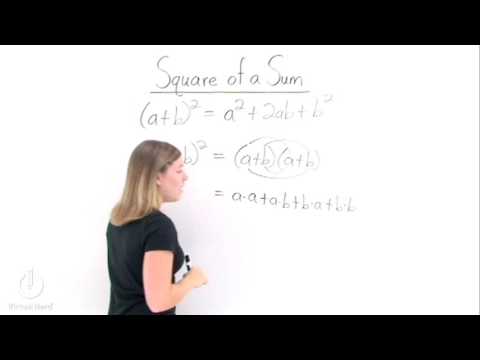 How Do You Square (a + b)