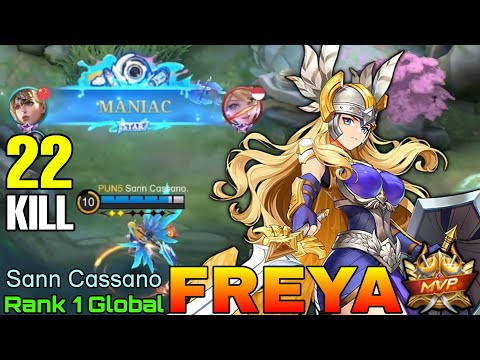 22 Kills MANIAC Freya Aggressive Play - Top 1 Global Freya by Sɑnn Cɑssɑno - Mobile Legends