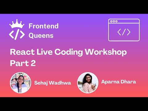 React Live Coding Workshop -  Part 2