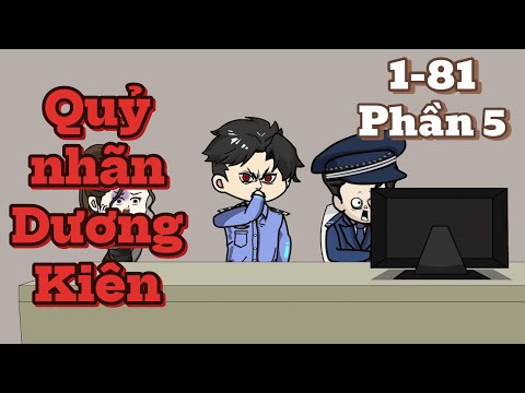 Tập 1-81 phần 5 | Quỷ nhãn Dương Kiên | SkullVietsub #hoathinhtrungquoc