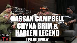 Hassan Campbell, Chyna Brim & Harlem Legend Podcast (Full Interview)