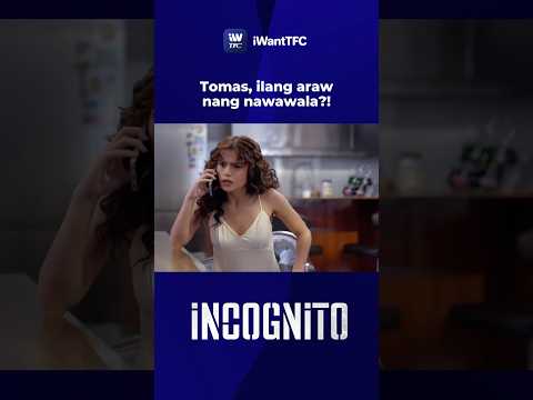 Gab, may hinala sa biglang pagkawala ni Tomas! | #incognito #marisracal #anthonyjennings