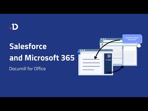 Salesforce – Microsoft 365 integration: Generate, Edit and Save Documents | Documill for Office