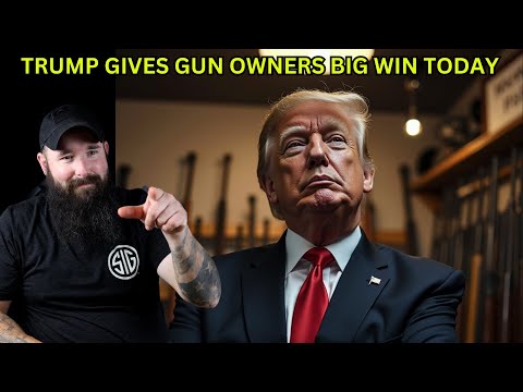 Trump's Already Making Gun Owners Lives Much Easier