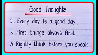 10 Small And Easy Good Thoughts For School Assembly  | Good Thoughts In English For students