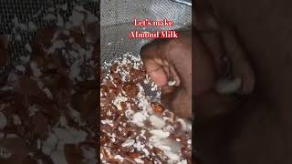 Making Almond Milk #almondrecipe #homemademilk