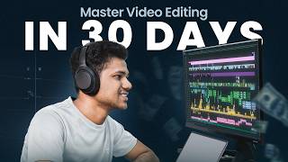 How to Start Video Editing in 2026 | Complete 30 Days Roadmap
