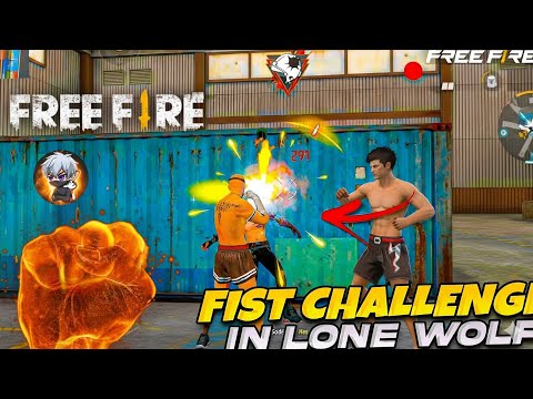 Only First Challenge 👊 In Lone Wolf Free Fire 🔥  Fist Challenge 🤪 PRIME FF 🗿