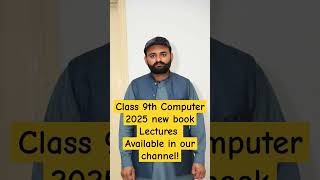 Class 9th computer new book 2025 Lectures available in our channel.  #9thcomputer #newbook