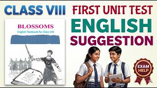 Class 8 English Suggestion first unit test 2026 || first unit test 2026 Suggestion