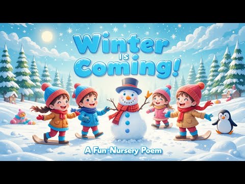Winter Is Coming! | poem | | poem pals | | kids poem |