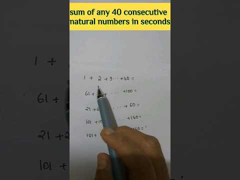 sum of any 40 natural numbers in second | #mathtricks #viral #competitiveexams