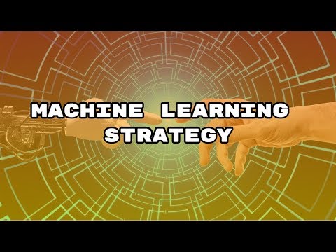 Machine Learning Strategy - How to Pick ML Model