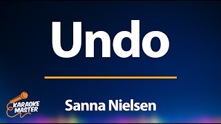 Undo - Sanna Nielsen (KARAOKE)