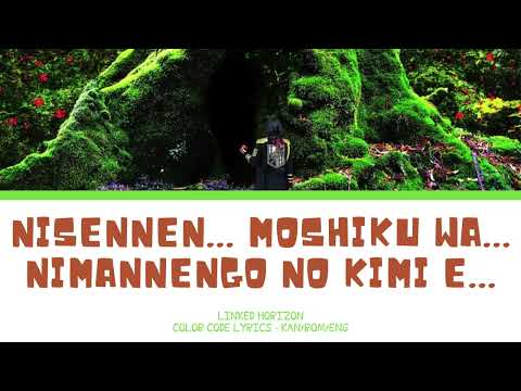 【ATTACK ON TITAN】Nisennen... Moshiku wa... Nimannengo no Kimi e... -『Linked Horizon』『KAN/ROM/ENG』