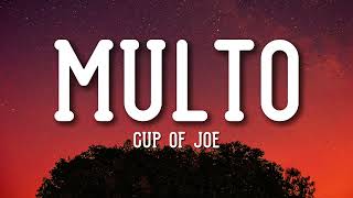 Cup of Joe - Multo (lyrics)