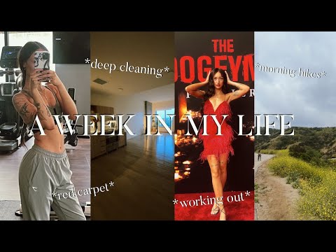 A WEEK IN MY LIFE | red carpet, a week of workouts, deep cleaning, running errands, etc.