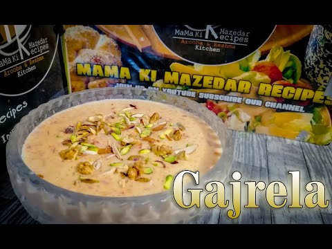 Gajrela Recipe | گجریلا