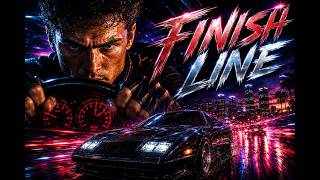 Finish Line (Night Riders) — 80s Dark Wave Synth Rock