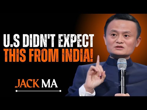 :U.S DIDN'T EXPECT THIS FROM INDIA!: POWER FULL SPEECH BY JACK MA