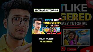 Triggered insaan Thumbnail Tutorial 🔥 #dhruvrathee #thumnailmaker #thumnailtutorial #tutorial