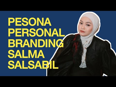 Pesona Salma Salsabil : Musikalitas, Intelektualitas dan Attitude #salmasalsabil