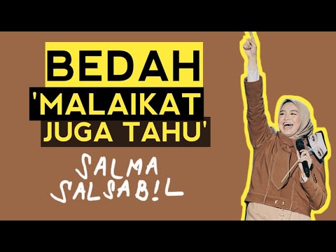 BEDAH PENAMPILAN SALMA SALSABIL 'MALAIKAT JUGA TAHU' #salmasalsabil