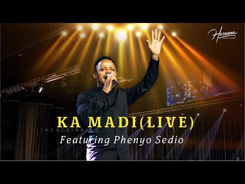 Hosanna Gospel Singers ft Phenyo Sedio - Ka Madi (Live)