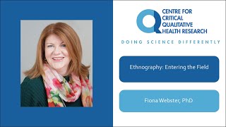 Ethnography: Entering the Field