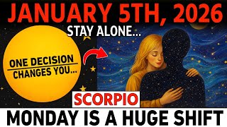 SCORPIO ♏ Jan 5, 2026 🌌 A Rare Alignment Activates — One Decision Unlocks Your Next Chapter ✨