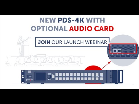 Live launch webinar: PDS-4K audio option card