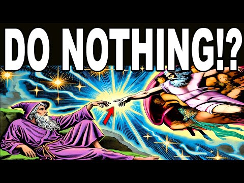 DO NOTHING vs DOING... Which Is Better? This answer will surprise you!