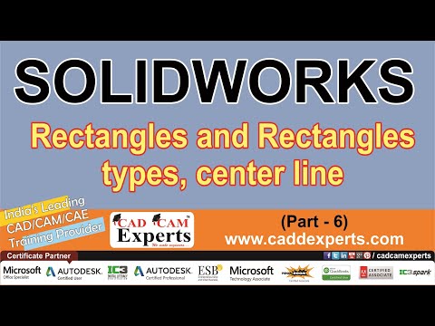 (Part-6) SolidWorks 2014 Tutorial Rectangles and Rectangles types, center-line | Full Series
