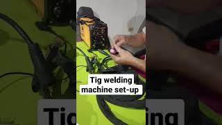 Tig welding torch set-up