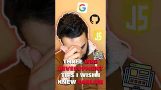 3 Web Development Tips I Wish I Knew Earlier