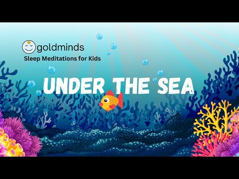 Sleep Story for Children | UNDER THE SEA | Sleep Meditation for Kids