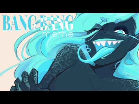 BANG BANG - animation meme