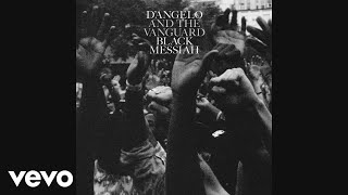 D'Angelo and The Vanguard - Back to the Future (Part I) (Official Audio)
