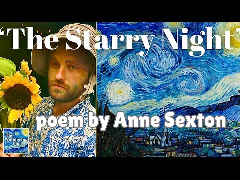 "The Starry Night" poem by Anne Sexton | wandering poet cafe
