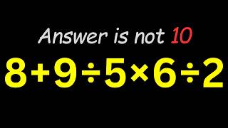Almost Everyone Gets This Math Calculation Wrong! Can You Find the Hidden Answer?